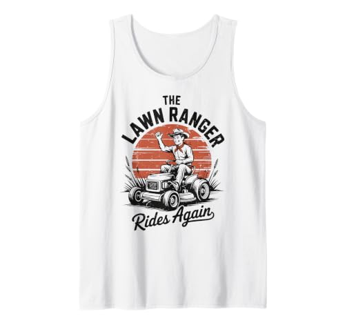 Gardening Dad Lawn Ranger Ride Again Husband Regalo del Día del Padre Camiseta sin Mangas