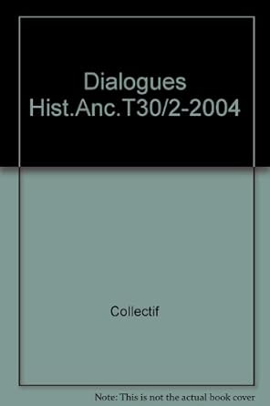 Dialogues Hist.Anc.T30/2-2004