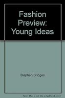 Fashion Preview - Autumn-Winter, 1990-91: Young Ideas 0935603530 Book Cover