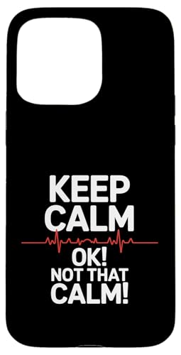 Keep Calm and Not That Calm �ʔ�����Êi�� �X�}�z�P�[�X iPhone 15 Pro Max �p