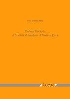 Modern Methods of Statistical Analysis of Medical Data 3832538186 Book Cover