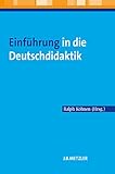 Einführung in die Deutschdidaktik