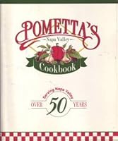 Pometta's Napa Valley cookbook 0871973987 Book Cover