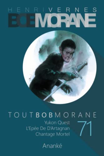 TOUT BOB MORANE/71