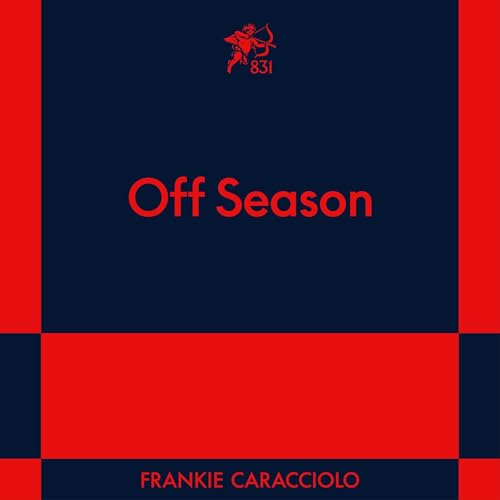 Off Season Audiolibro Por Frankie Caracciolo arte de portada