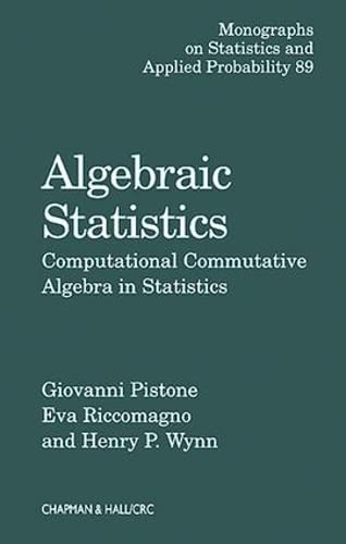 Buy Algebraic Statistics: Computational Commutative Algebra in Statistics — BookShops.in