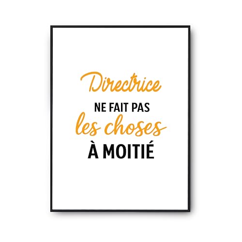 Affiche Directrice Cadeau Humour - Poster Imprimé en France pour Décoration Murale Bureau