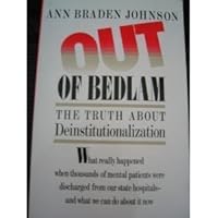 Out of Bedlam 0465054277 Book Cover