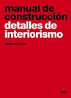 MANUAL DE CONSTRUCCION - DETALLES DE INTERIORISMO 8425220580 Book Cover
