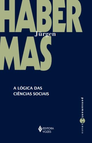 A lógica das ciências sociais: