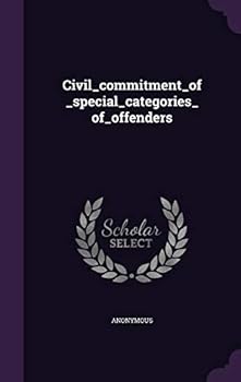Hardcover Civil_commitment_of_special_categories_of_offenders Book