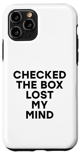 Checked The Box Lost My Mind 떯I[ X}zP[X iPhone 11 Pro p