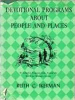 Devotional programs about people and places B0007E1W5Q Book Cover