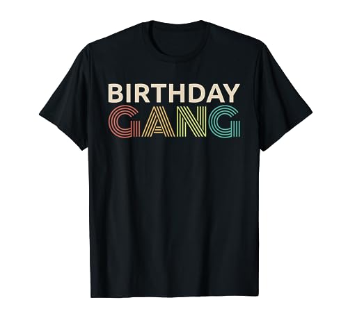 Birthday Gang Retro Vintage Group Matching Birthday Party T-Shirt