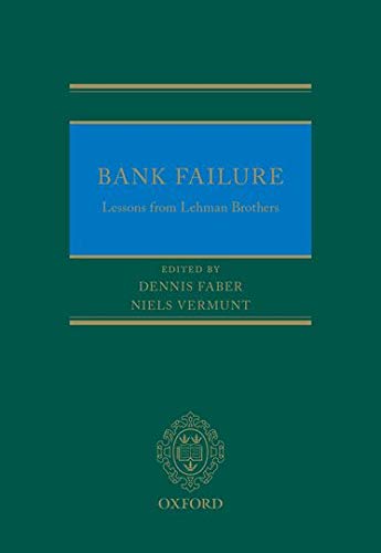 Bank Failure: Lessons from Lehman Brothers