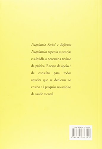 Psiquiatria social e reforma psiquiátrica