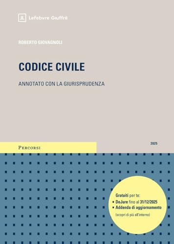  Codice civile annotato con la giurisprudenza 2025