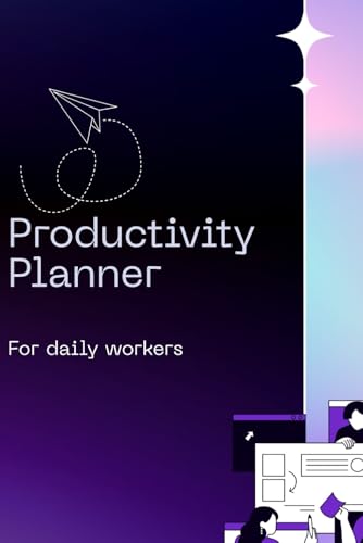 Productivity Planner for Remote Workers: Daily Time Blocking, Goal Setting & Task Organizer: Boost focus, manage priorities, track progress, and improve work-life balance