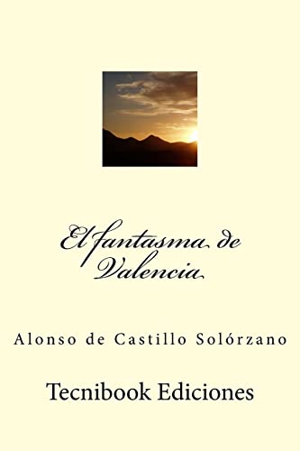 El Fantasma de Valencia [Spanish] 1508923272 Book Cover