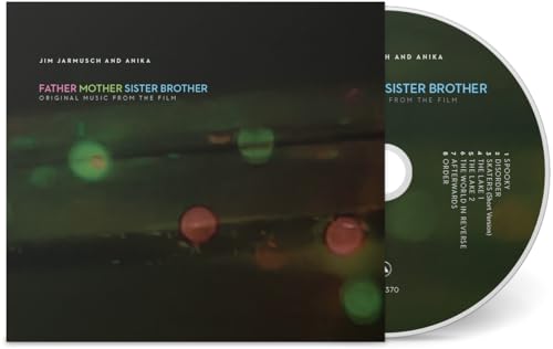 FATHER MOTHER SISTER BROTHER (ORIGINAL MUSIC FROM THE FILM)