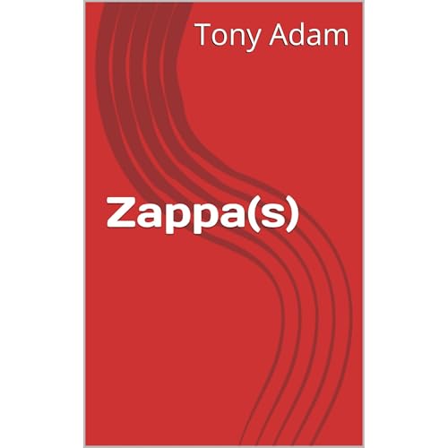 Zappa(s) by Tony Adam episode artwork