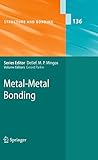 Metal-Metal Bonding (Structure and Bonding, 136)