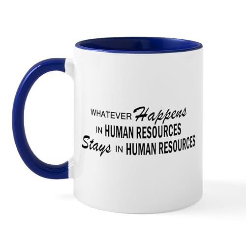 CafePress Whatever Happens Human Resources Mug 11 oz (325 ml) Ceramic Coffee Mug