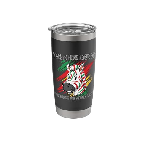 This Is How Long My Tolerance People Lasts Zebra Lover Stainless Steel Insulated Tumbler