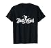 Old English Text Statement Art I'm Just a Girl T-Shirt