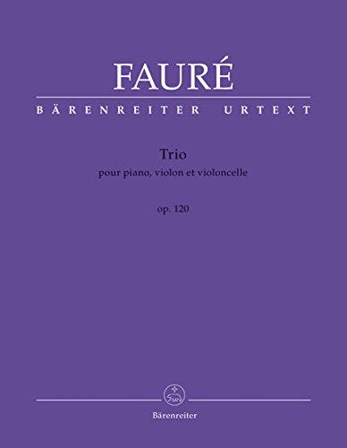 FAURE G. - TRIO OP.120 (V/VC/P) URTEXT