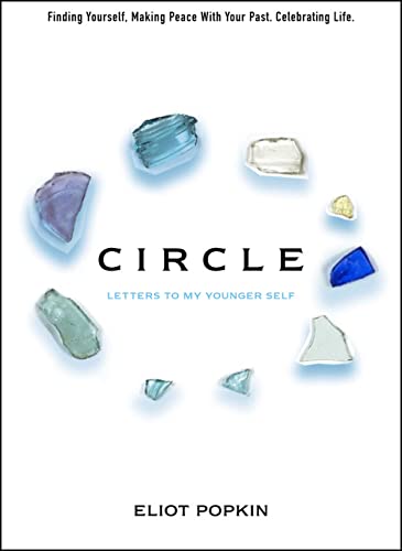 Circle: Letters to My Younger Self