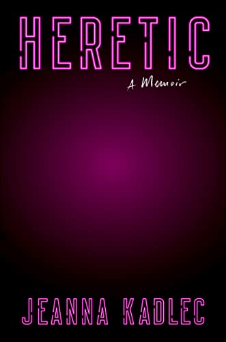 Heretic: A Memoir view 2