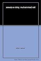 Aawaz-e-Ishq: Muhammad Rafi 9695931286 Book Cover