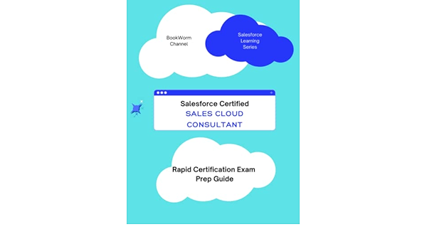 Sales-Cloud-Consultant Vorbereitungsfragen