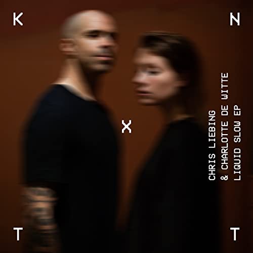 Charlotte de Witte & Chris Liebing