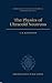 The Physics of Ultracold Neutrons (Oxford Series on Neutron Scattering in Condensed Matter)