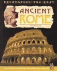 Ancient Rome (Excavating the Past) 1403454582 Book Cover
