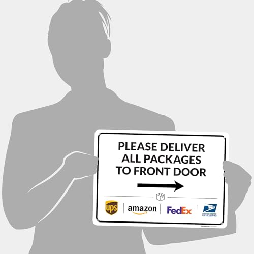 Image of Package Delivery Sign, Delivery Instructions Deliver All Package to Front Door Right Arrow Sign, 10x14 Inches, Rust Free .040 Aluminum, Fade Resistant, Made in USA