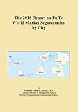 The 2016 Report on Puffs: World Market Segmentation by City