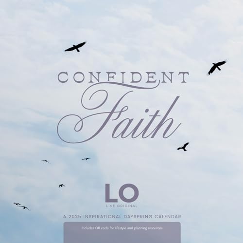 Sadie Robertson Huff - Live Original Confident Faith : A 2025 Inspirational DaySpring Wall Calendar