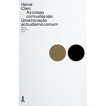 Capa do livro As coisas como elas são: Uma iniciação ao budismo comum