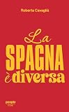 La Spagna è divers