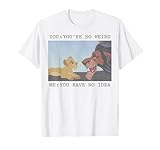 Disney The Lion King Simba & Scar You're So Weird Meme T-Shirt