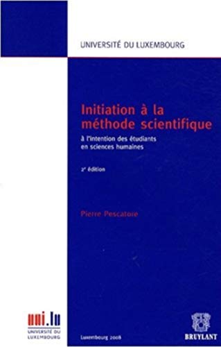 Télécharger Initiation à la méthode scientifique: À l'intention des étudiants en sciences humaines Livre PDF Gratuit