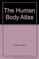 The Human Body Atlas 0199143633 Book Cover