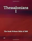1 Thessalonians: The Noah Webster Bible of 1833