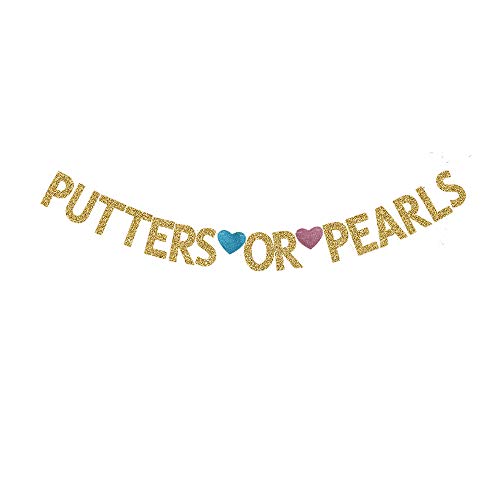 Putters or Pearls Banner, Fun Gold Glitter Paper Sign for Gender Reveal/Baby Shower Party Decorations