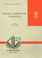 Spatial aspects of language 8173420092 Book Cover