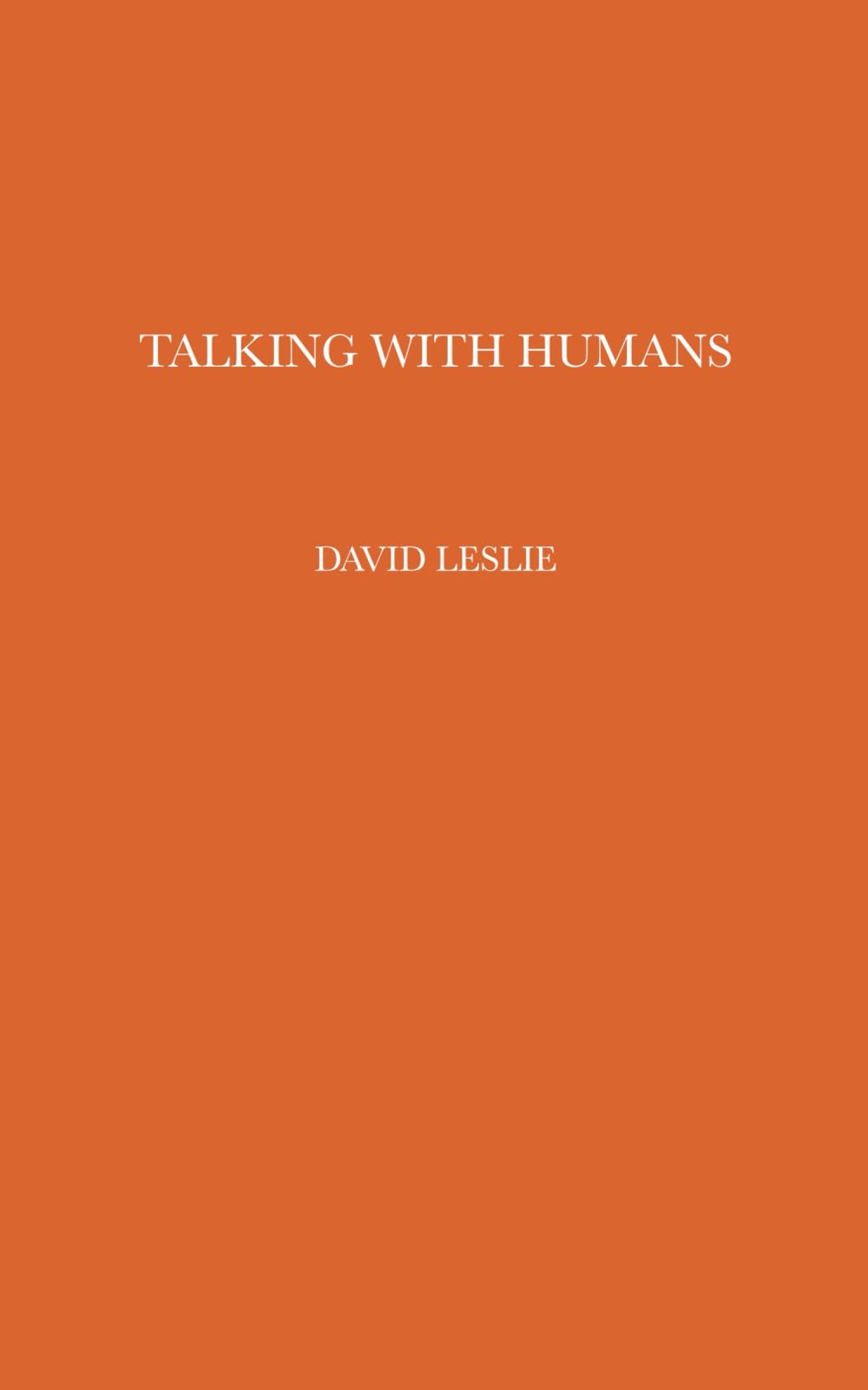 Talking with Humans