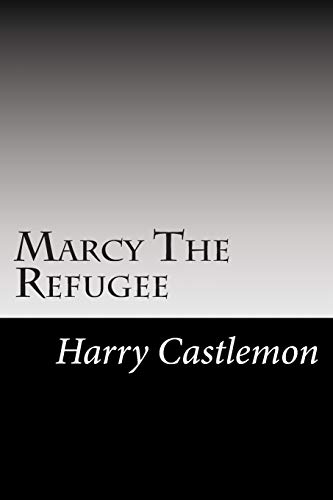 Marcy The Refugee 1502860120 Book Cover